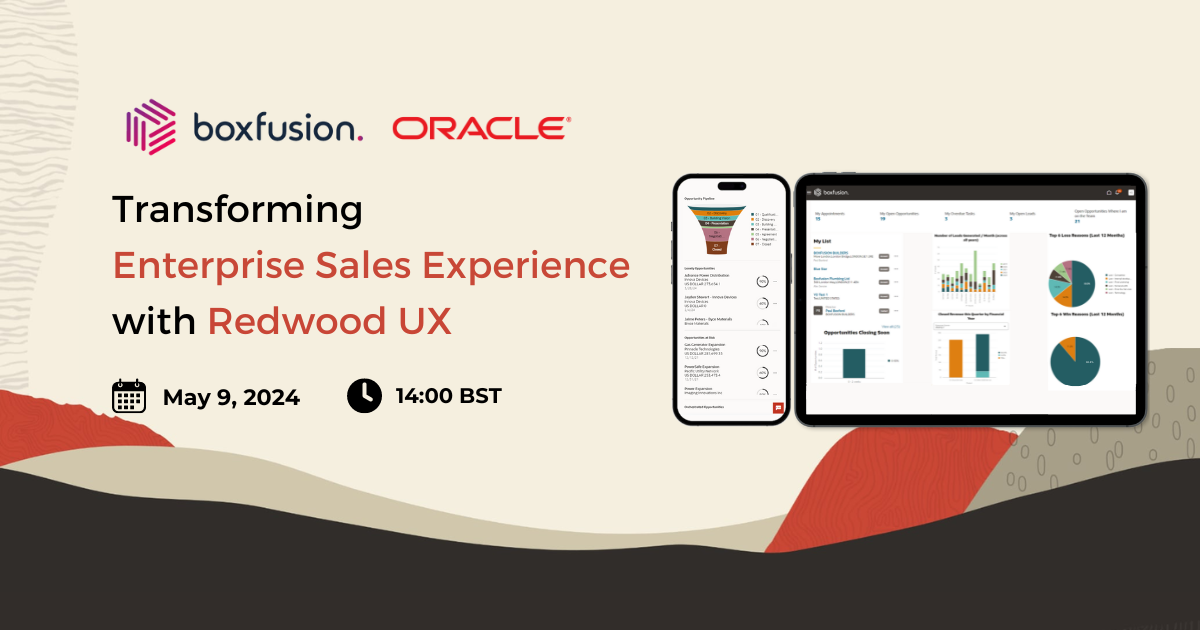 Transforming Enterprise Sales Experience with Redwood UX | Boxfusion