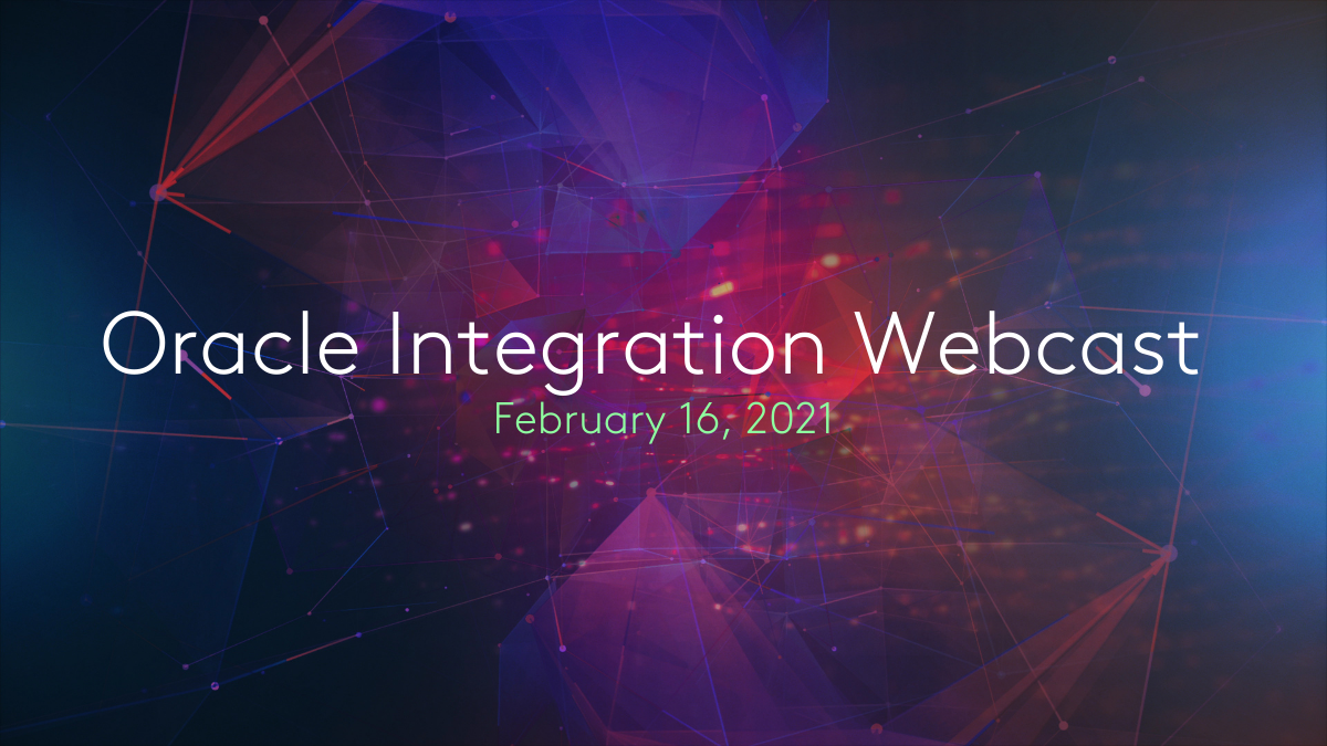 Oracle Integration Webcast